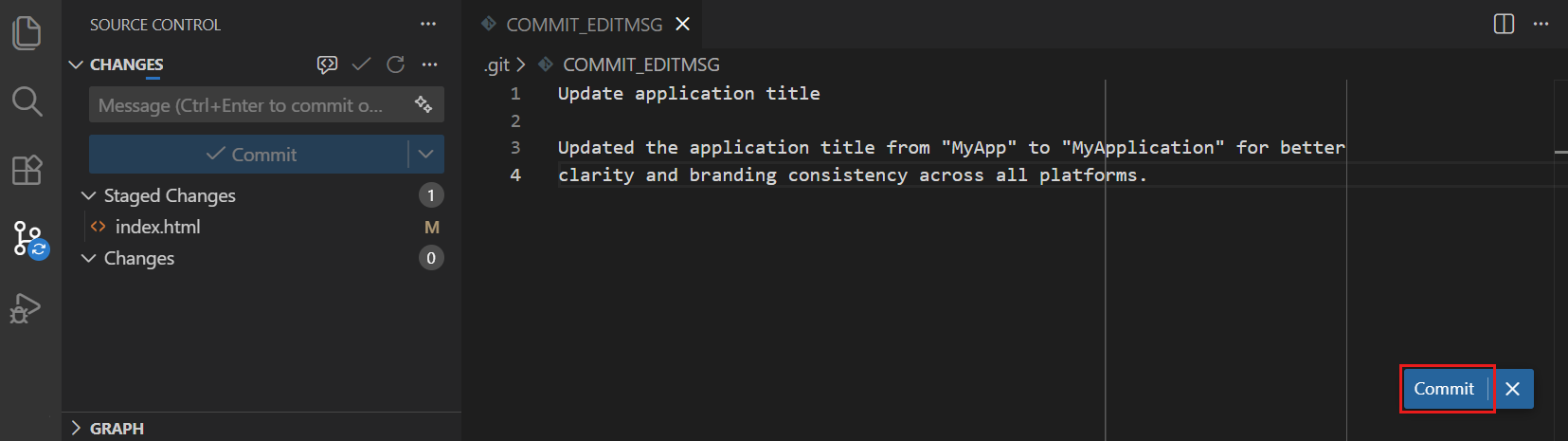 Screenshot showing the commit message written in the COMMIT_EDITMSG editor, highlighting the Commit button.